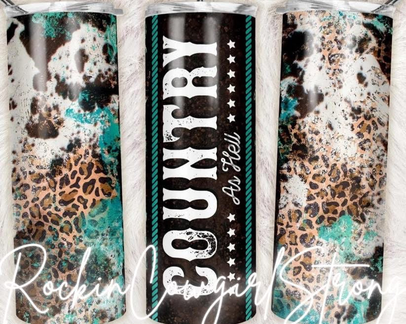 Country As HELL Skinny Tumbler 20 Oz