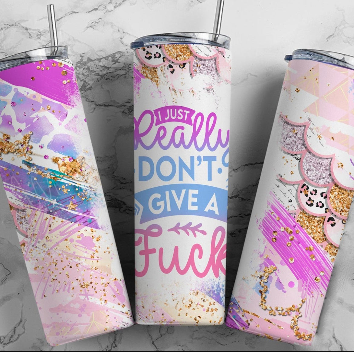 I Just Really Don’t…. Skinny Tumbler 20 Oz